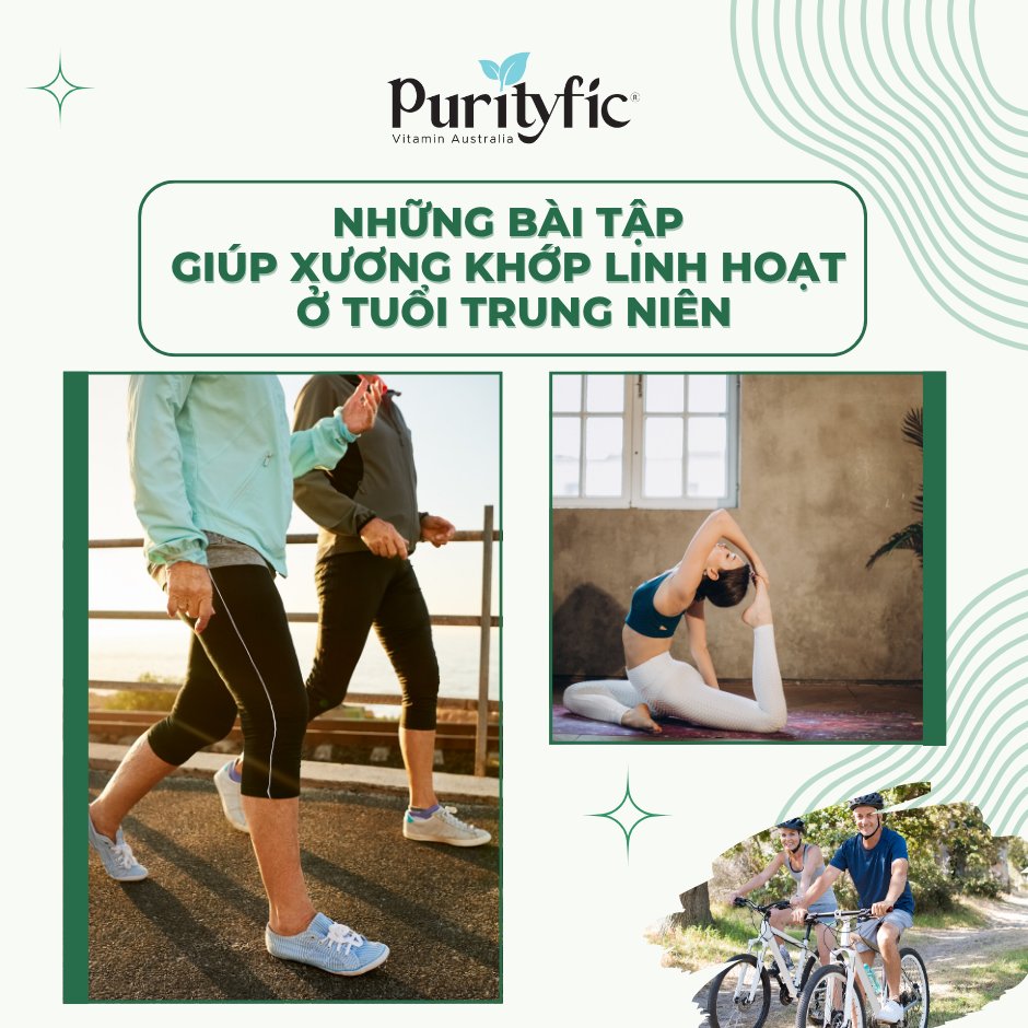 NHỮNG BÀI TẬP GIÚP XƯƠNG KHỚP LINH HOẠT Ở TUỔI TRUNG NIÊN