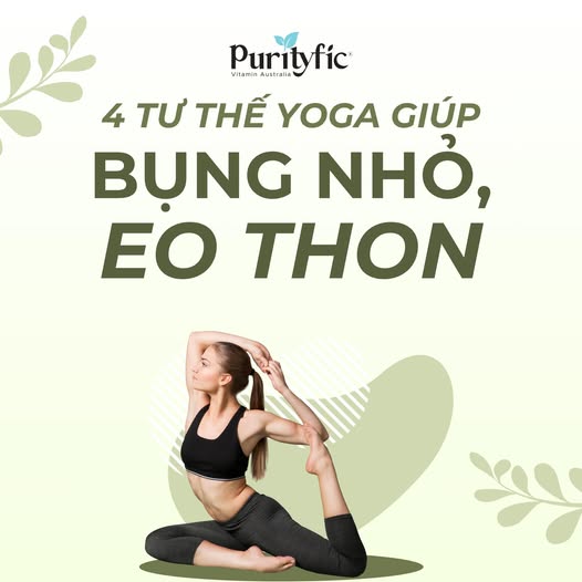4 TƯ THẾ YOGA GIÚP BỤNG NHỎ, EO THON